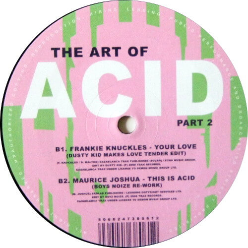 The Art Of Acid Part 2