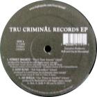 Tru Criminal Records EP