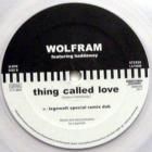 Out Of Control / Thing Called Love