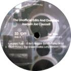 Joaquin Joe Claussell&#39;s Unofficial Edits An...