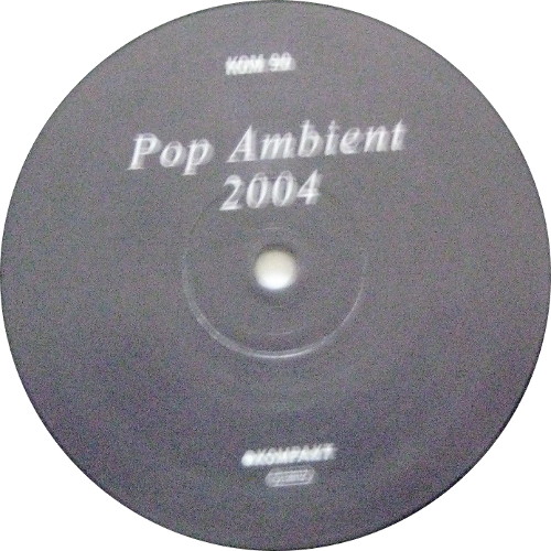Pop Ambient 2004