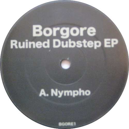 Borgore Ruined Dubstep EP