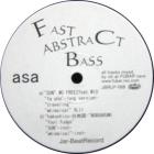 Fast Abstract Bass