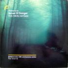 Sense Of Danger (Rob Mello Remixes)