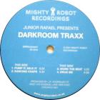 Junior Rafael Presents Darkroom Traxx