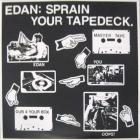 Sprain Your Tapedeck