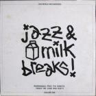Jazz&Milk Breaks (Volume One)