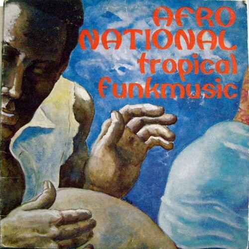 Afro National - Tropical Funkmusic [Is. Reco [アイレコ]]