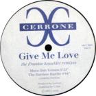 Give Me Love - The Frankie Knuckles Remixes