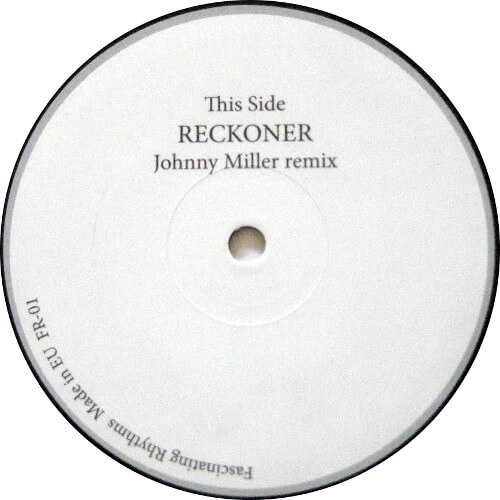 Reckoner (Johnny Miller Remix)