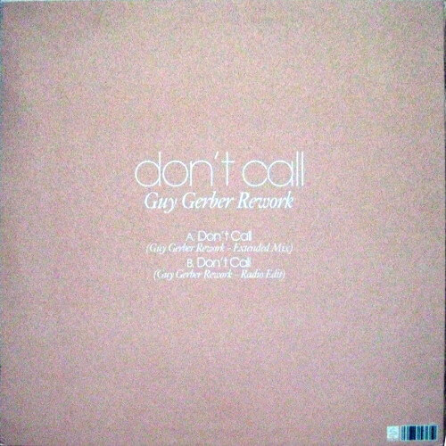 Don't Call (Guy Gerber Rework)