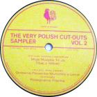 The Very Polish Cut-Outs Sampler Vol. 2
