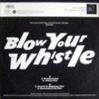 Blow Your Whistle