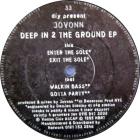 Deep In 2 The Ground EP