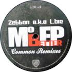 Mo Better EP - Common Remixes -