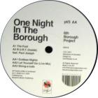 One Night In The Borough Pt/3