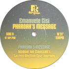 Pharoah's Message (Joe Claussell Sacred Rhy...