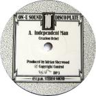 Independent Man / Creation Rebel