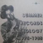 Summer Records Anthology 1974 - 1988