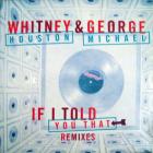 If I Told You That (Remixes)