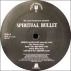 Spiritual Bullet