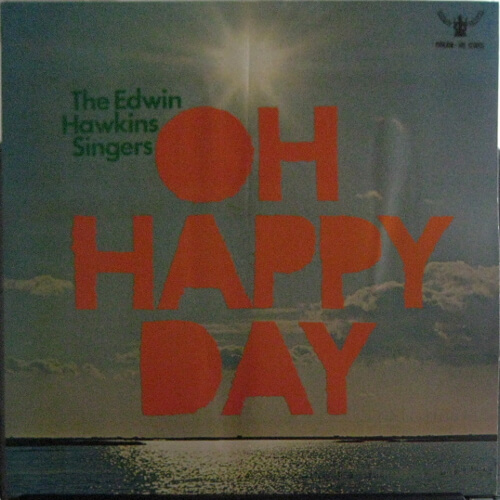 The Edwin Hawkins Singers Oh Happy Day Is Reco アイレコ