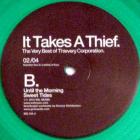 It Takes A Thief - 02/04